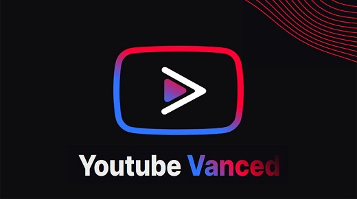 Youtube Vanced là gì
