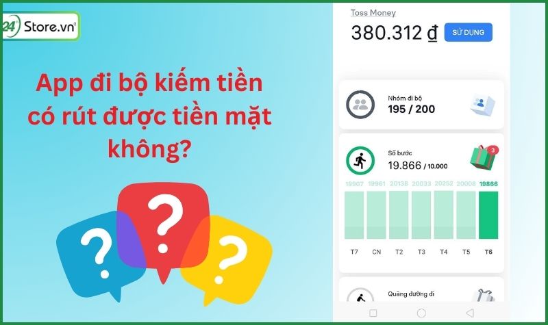 app đi bộ kiếm tiền có thật không