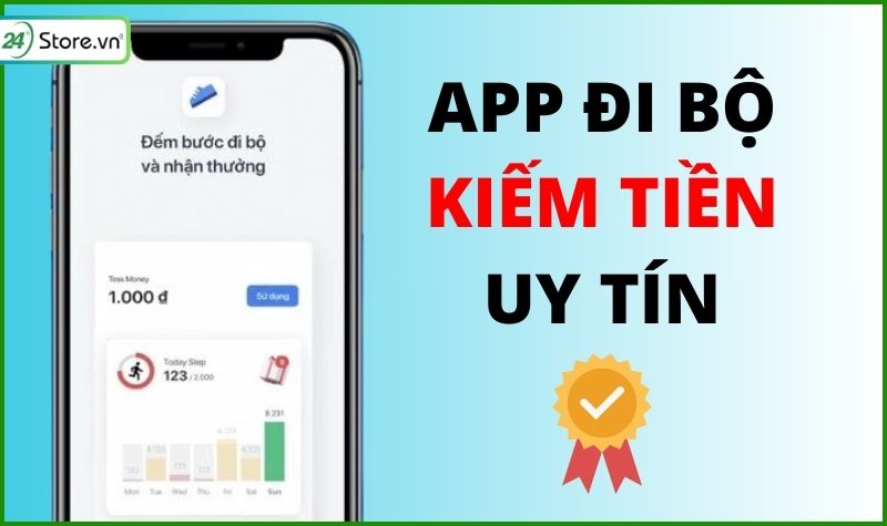 app đi bộ kiếm tiền