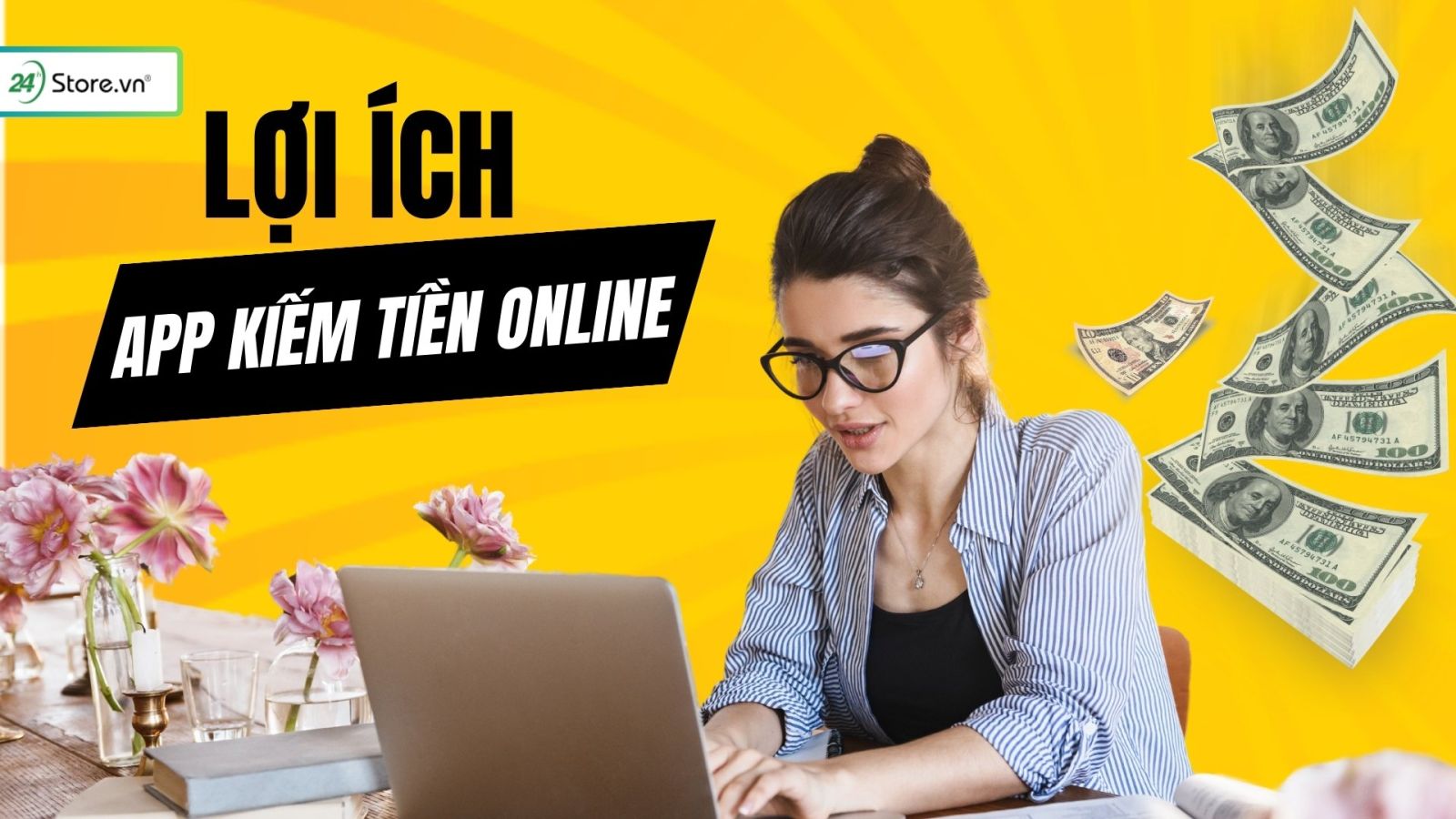 app kiếm tiền online lợi ích