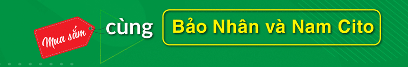 mua sam cung bao nhan va nam cito