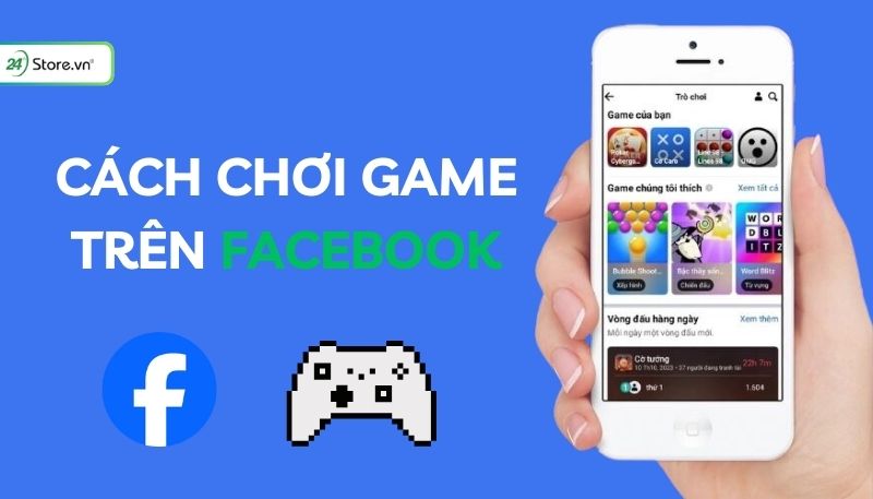 Cách chơi game trên Facebook