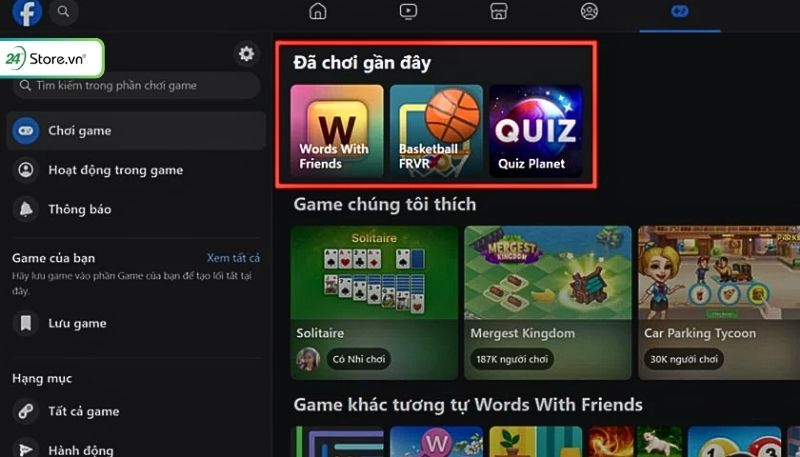 Coi lại lịch sử chơi game trên Facebook trong mục Đã chơi gần đây