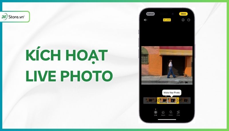 Kích hoạt Live Photo để chỉnh camera iPhone 15 chụp hình đẹp