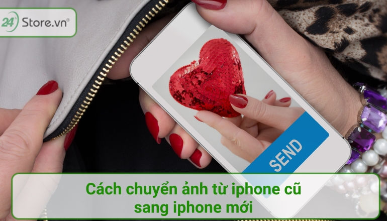 cach-chuyen-anh-tu-iphone-cu-sang-iphone-moi