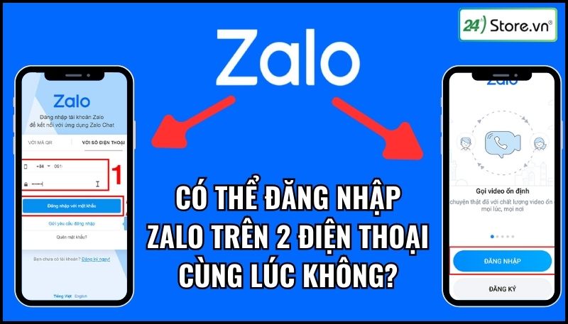 đăng nhập zalo trên 2 điện thoại