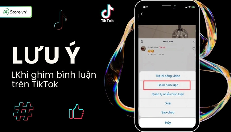 Lưu ý khi ghim bình luận trên TikTok