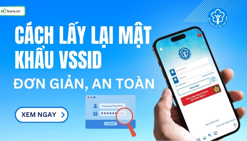 cách lấy lại mật khẩu vssid