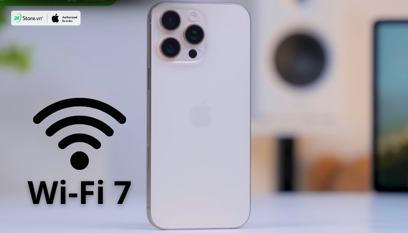 nên mua iphone 16 pro max wifi 7