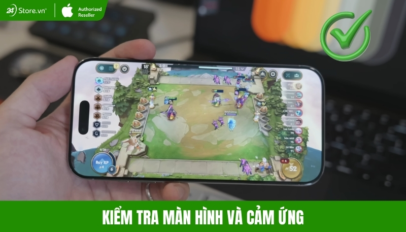 kiểm tra màn hình và cảm ứng