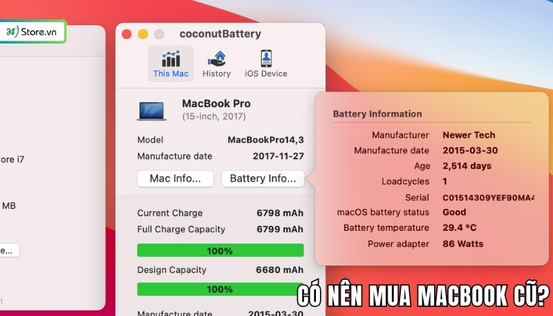 Kinh nghiệm chọn mua Macbook cũ Xem xét tình trạng pin