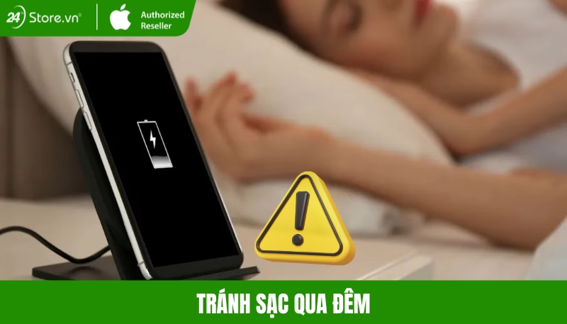 Tránh sạc qua đêm iphone