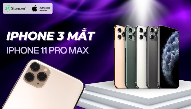 iPhone 3 mắt iPhone 11 pro max
