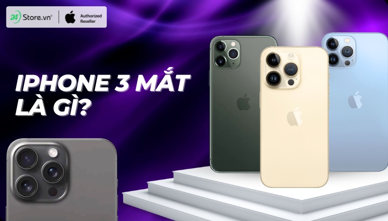 iPhone 3 mắt là gì?