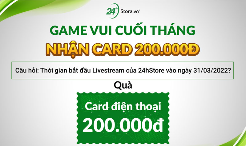 Minigame cuối tháng tặng card 200.000đ