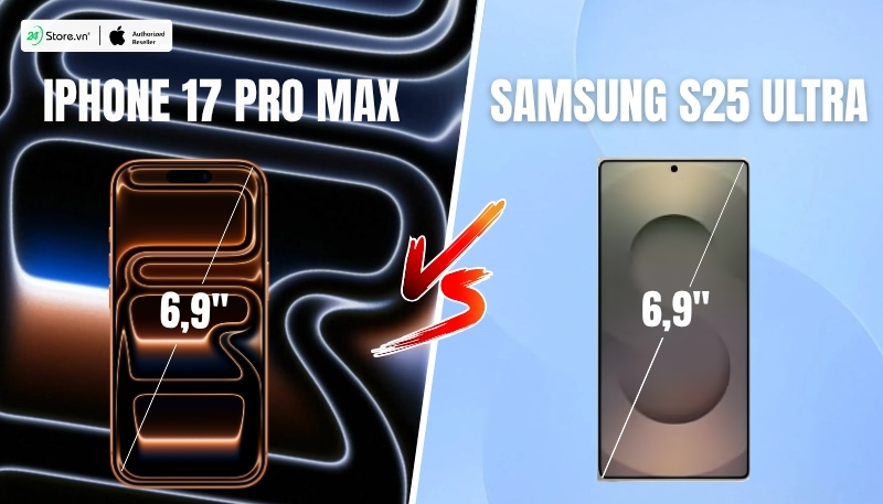 so sánh màn hình iphone 17 pro max và samsung s25 ultra
