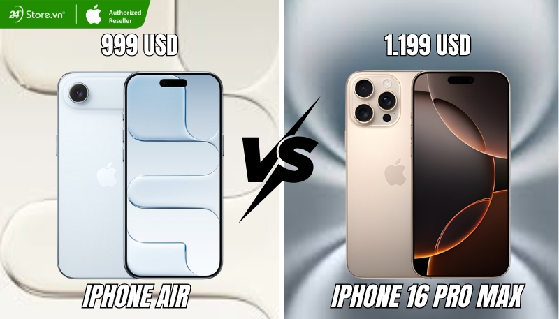 So sánh giá bán iPhone Air và iPhone 16 Pro Max