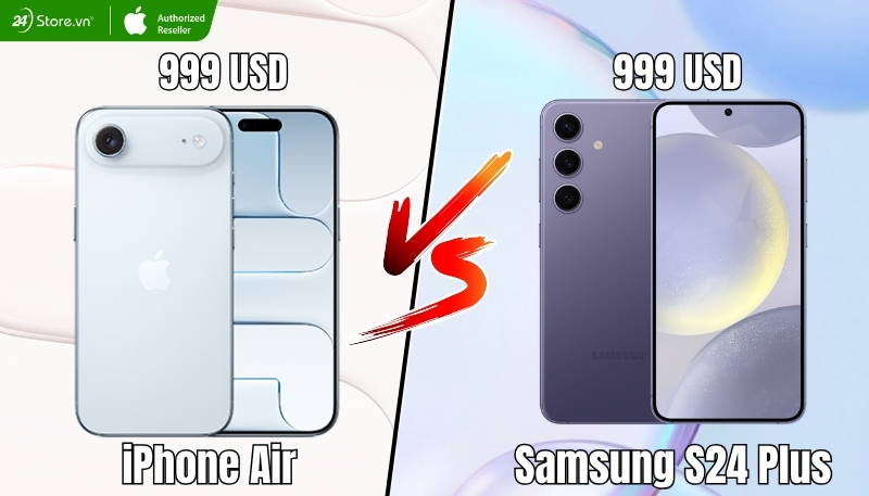so sánh giá bán iphone air và samsung s24 plus