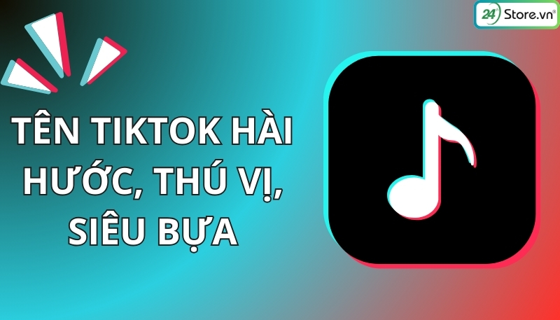 tên tiktok hài hước thú vị siêu bự