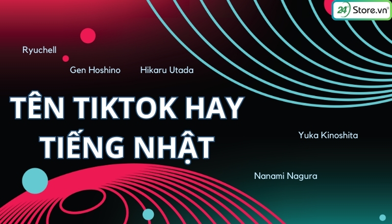 tên tiktok hay tiếng nhật