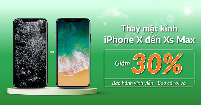 ưu đãi tháng 6 - thay mặt kính iPhone giảm 30%