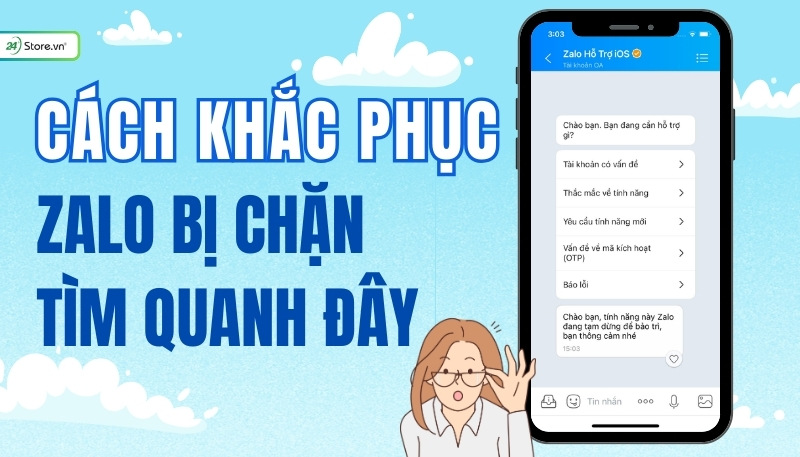 cách khắc phục zalo bị chặn tìm quanh đây